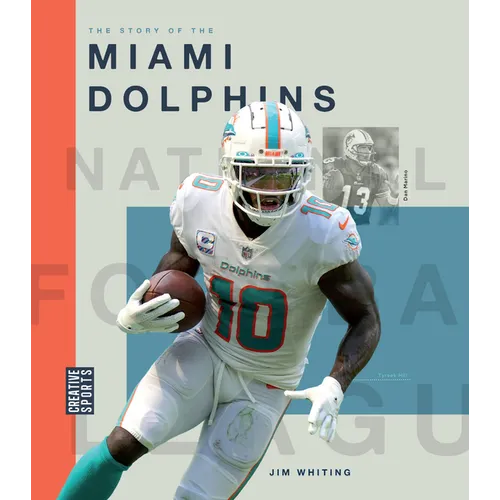The Story of the Miami Dolphins - Paperback