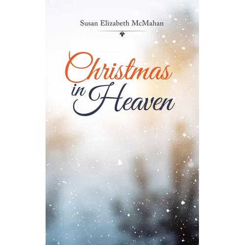 Christmas in Heaven - Paperback