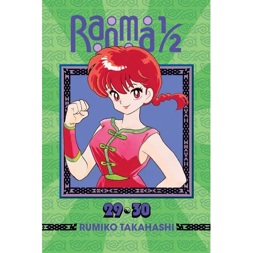 Ranma 1/2 (2-In-1 Edition), Vol. 15: Includes Volumes 29 & 30 - Paperback