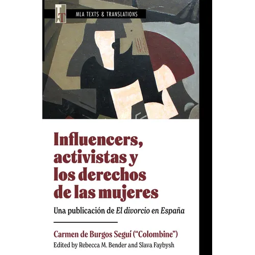 Influencers, Activistas Y Los Derechos de Las Mujeres: Una Publicación de El Divorcio En España - Paperback