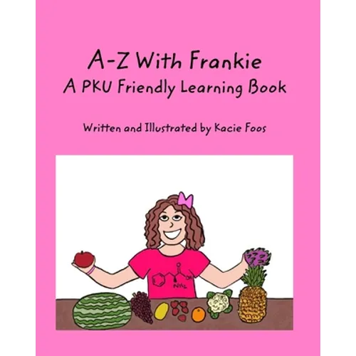 A-Z With Frankie A PKU Friendly Learning Book - Paperback