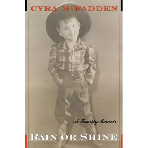Rain or Shine: A Family Memoir - Paperback