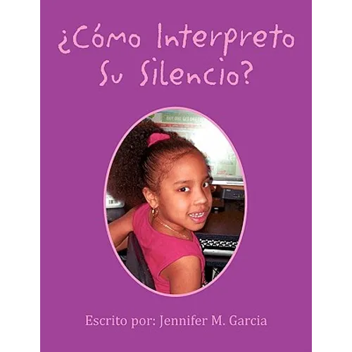 Como Interpreto Su Silencio? - Paperback