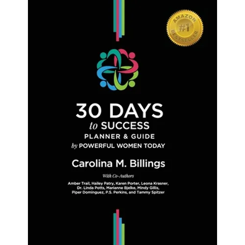 30 DAYS to SUCCESS PLANNER & GUIDE - Paperback