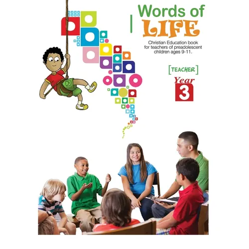 Words of Life, Year 3, Teacher's Guide: Sunday School Lessons for Pre-Adolescents - Paperback