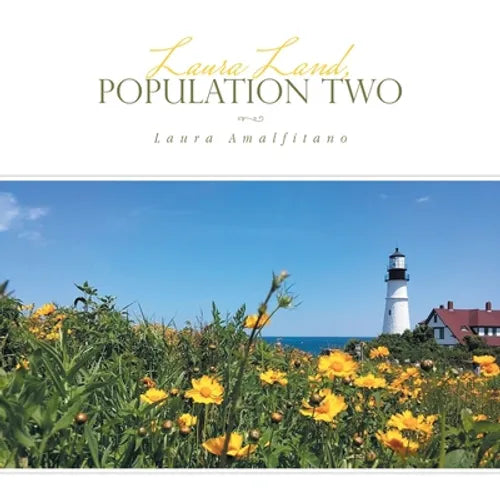 Laura Land, Population Two - Paperback