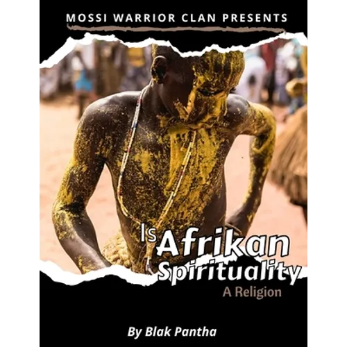 Is Afrikan Spirituality A Religion - Paperback
