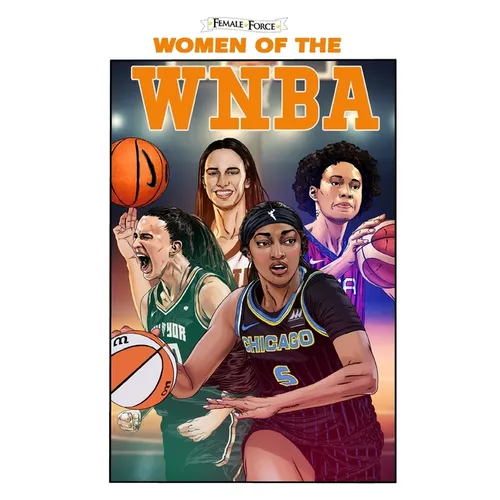 Female Force: Women of the WNBA: Angel Reese, Caitlin Clark, Brittney Griner & Sabrina Ionescu - Paperback