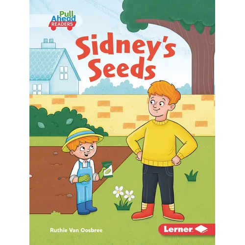 Sidney's Seeds - Library Binding