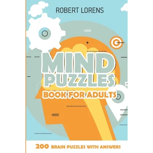 Mind Puzzles Book for Adults: Lighthouses Puzzles - 200 Brain Puzzles with Answers - Paperback