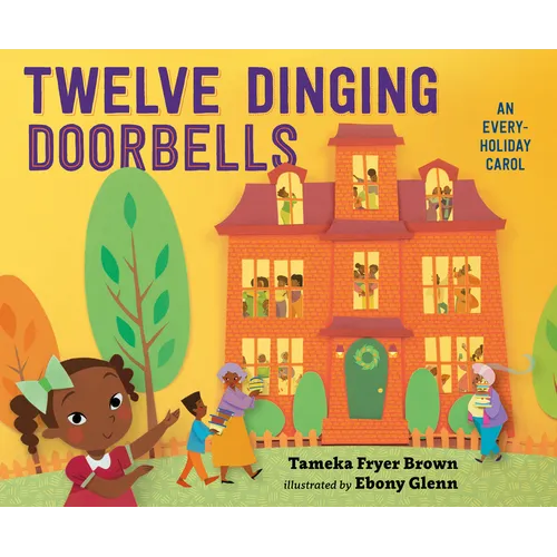 Twelve Dinging Doorbells - Hardcover