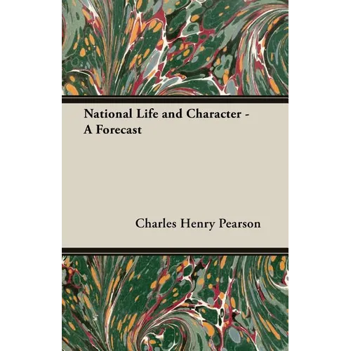 National Life and Character - A Forecast - Paperback