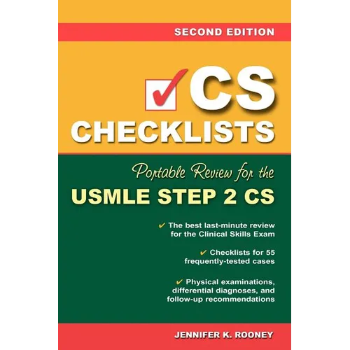 CS Checklists: Portable Review for the USMLE Step 2 Cs, Second Edition - Paperback