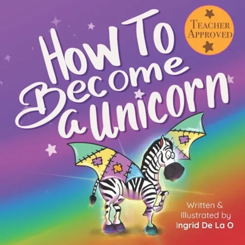 How To Become a Unicorn - Paperback