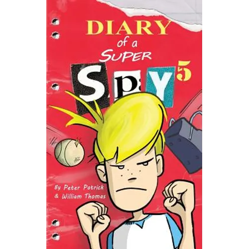 Diary of a Super Spy 5: Evil Attack - Paperback