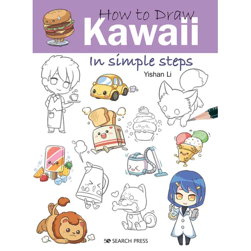How to Draw Kawaii in Simple Steps - Paperback