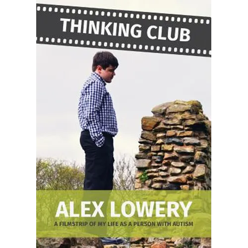 Thinking Club - A Filmstrip of My Llife as a Person with Autism - Paperback