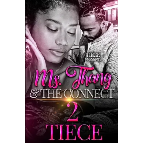 Ms. Thang and The Connect 2: The FINALE - Paperback