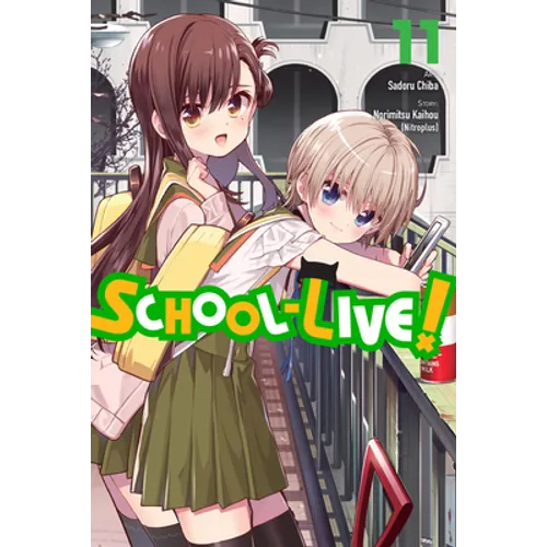 School-Live!, Vol. 11: Volume 11 - Paperback