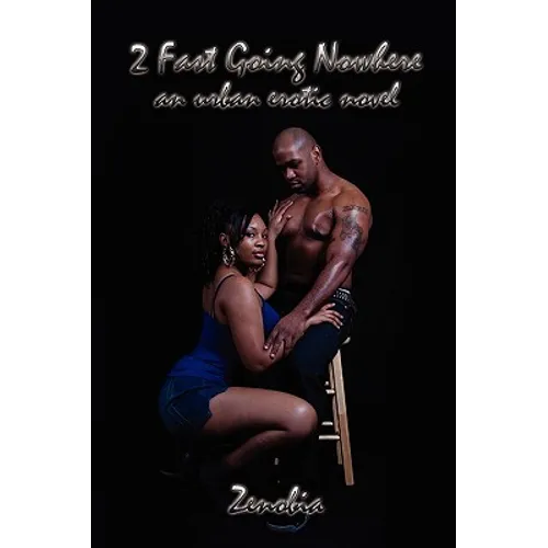 2 Fast Going Nowhere - Paperback
