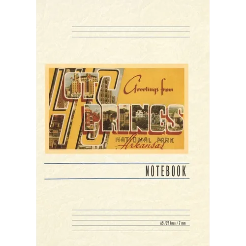Vintage Lined Notebook Greetings from Hot Springs, Arkansas - Paperback