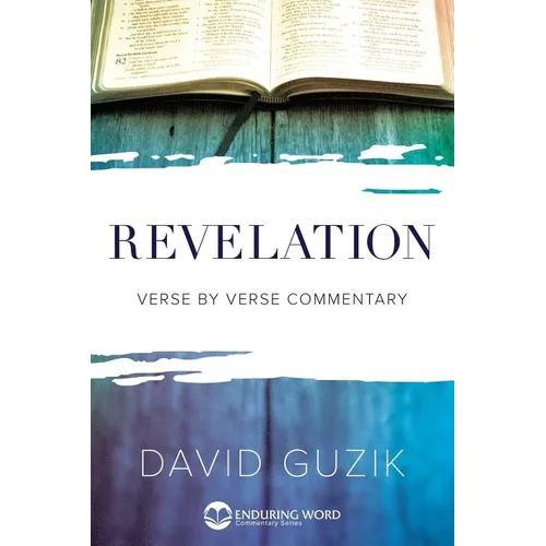 Revelation: Verse by Verse Commentary - Paperback