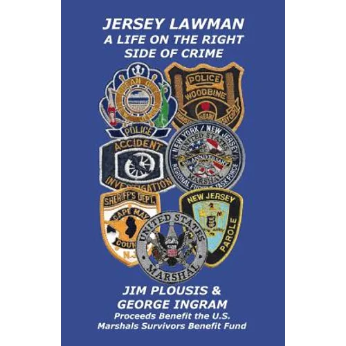 Jersey Lawman: A Life On The Right Side Of Crime - Paperback