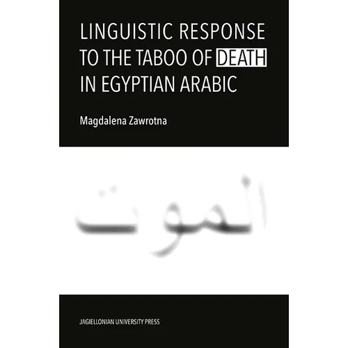 Linguistic Response to the Taboo of Death in Egyptian Arabic - Paperback