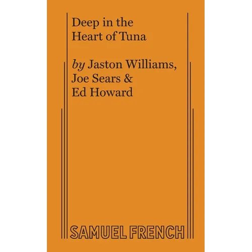 Deep in the Heart of Tuna - Paperback