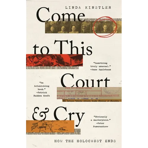 Come to This Court and Cry: How the Holocaust Ends - Hardcover