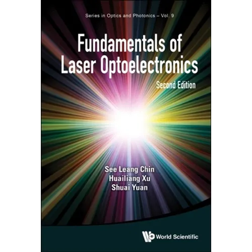 Fundamentals of Laser Optoelectronics (Second Edition) - Hardcover