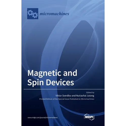 Magnetic and Spin Devices - Hardcover