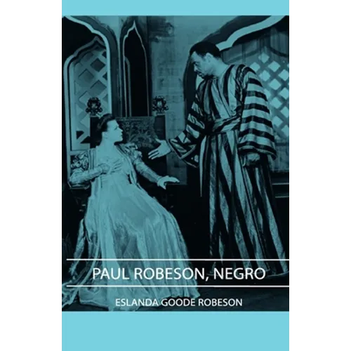 Paul Robeson, Negro - Hardcover