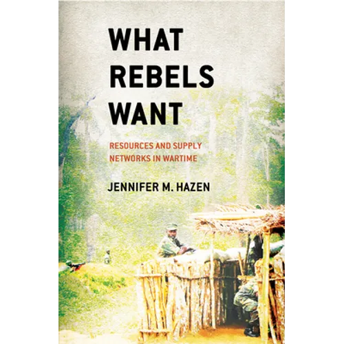 What Rebels Want - Hardcover
