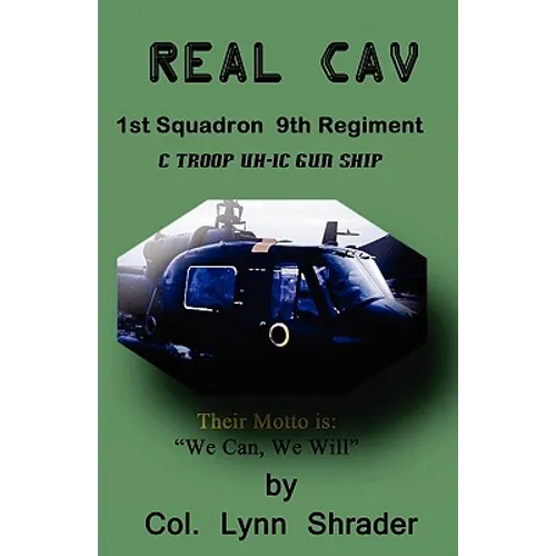Real Cav: 1st Squadron, 9th Regiment - Paperback