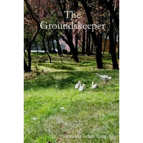 The Groundskeeper - Paperback