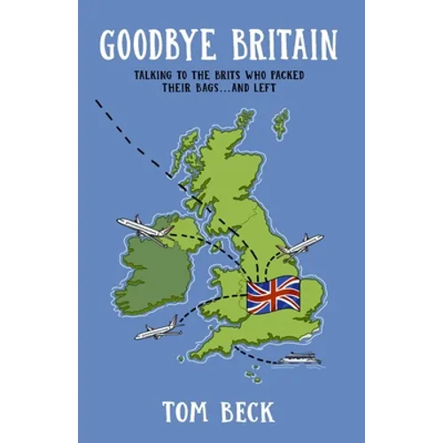 Goodbye Britain - Paperback