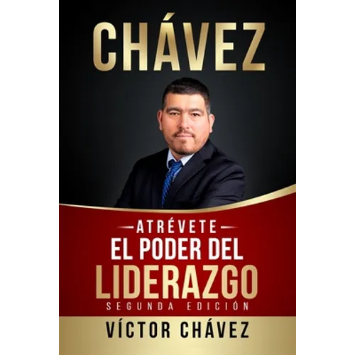 ATRÉVETE, El poder del liderazgo - Paperback