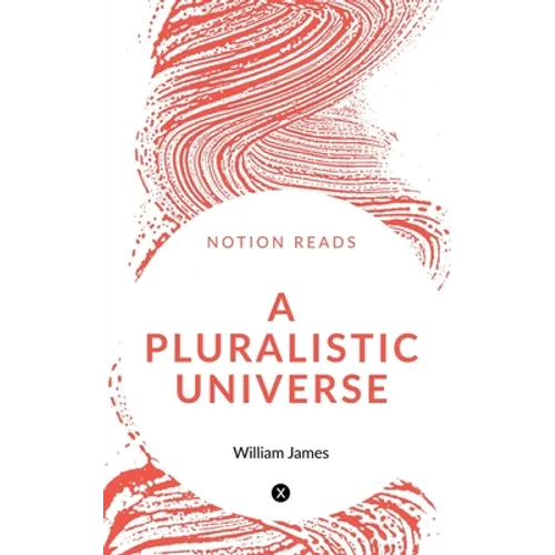 A Pluralistic Universe - Paperback