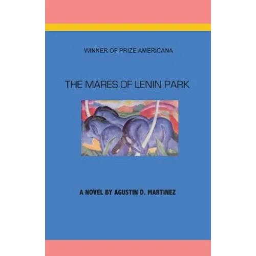 The Mares of Lenin Park - Paperback