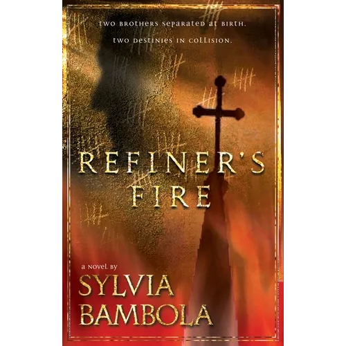 Refiner's Fire - Paperback