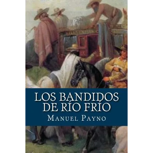 Los bandidos de Rio Frio - Paperback