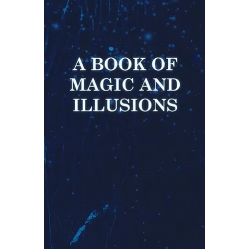 A Book of Magic and Illusions - Paperback