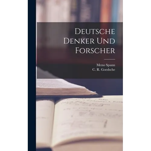 Deutsche Denker Und Forscher - Hardcover