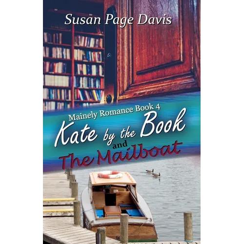 Kate by the Book: and The Mailboat - Paperback