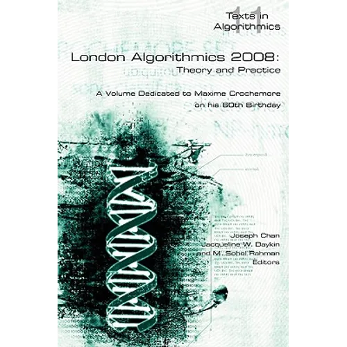 London Algorithmics 2008: Theory and Practice - Paperback