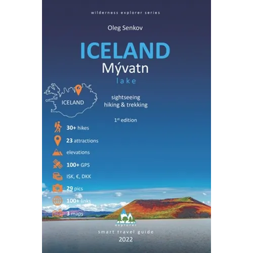 ICELAND, Myvatn Lake, sightseeing, hiking & trekking: Smart Travel Guide - Paperback