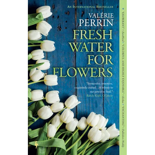 Fresh Water for Flowers - Hardcover