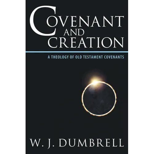 Covenant and Creation - Paperback