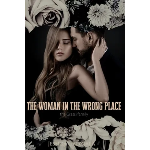 The Woman in the Wrong Place - Paperback